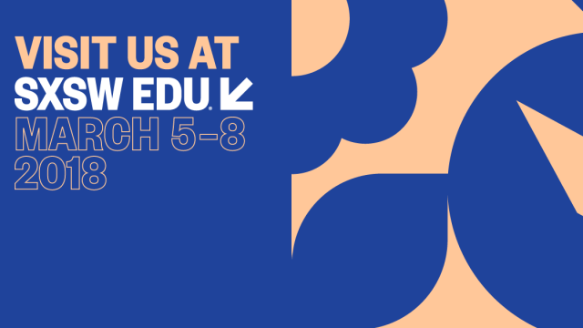 Visit us at SXSW EDU 2018. Social Media exhibitor image.