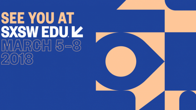 SXSW EDU 2018