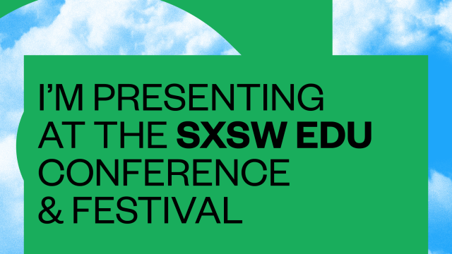 SXSW EDU 2020 Fill in the blank, Instagram story.
