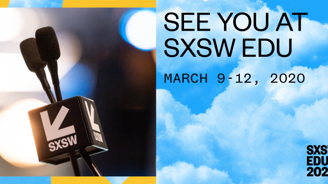 SXSW EDU 2020 See You TW