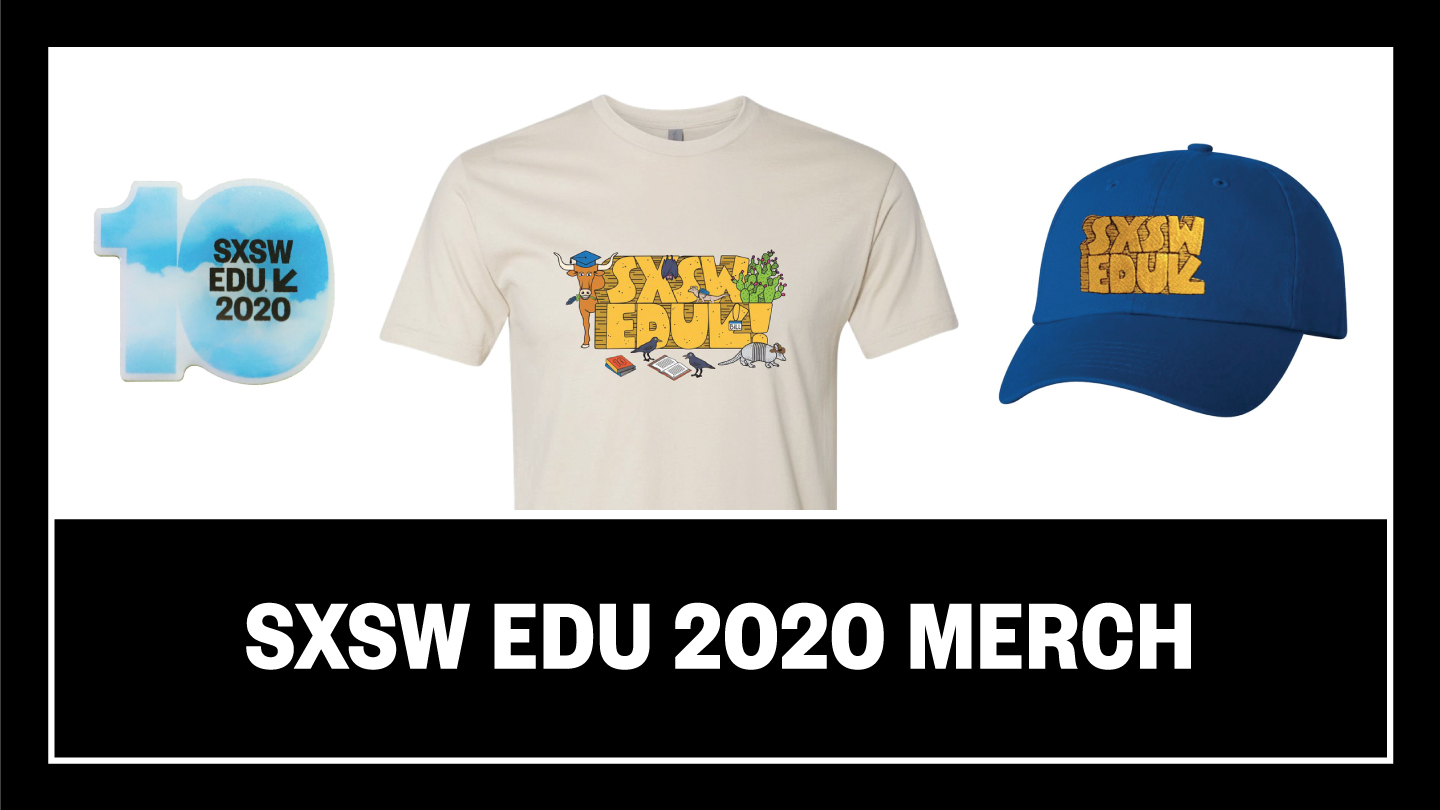 Official SXSW EDU Merch