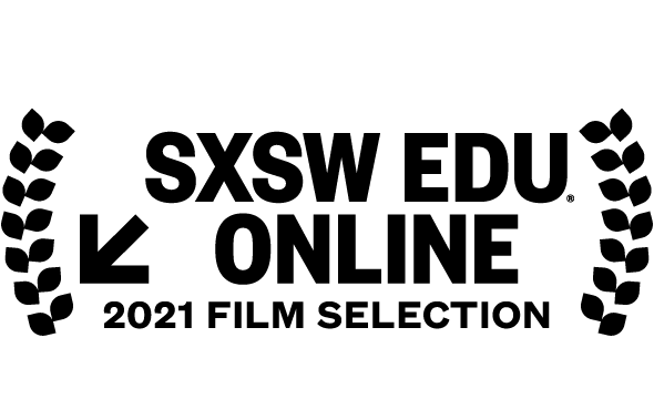 2021 SXSW EDU Official Film Selection